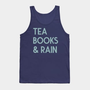 Tea, Books & Rain Tank Top